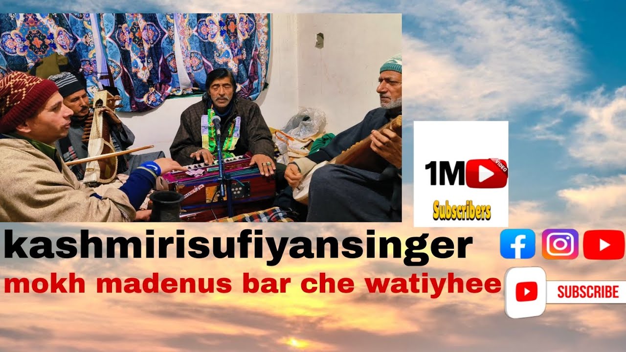 Mokh madenus bar che watiyhee kashmirsufiyansinger #viralvideo#1millionviews 