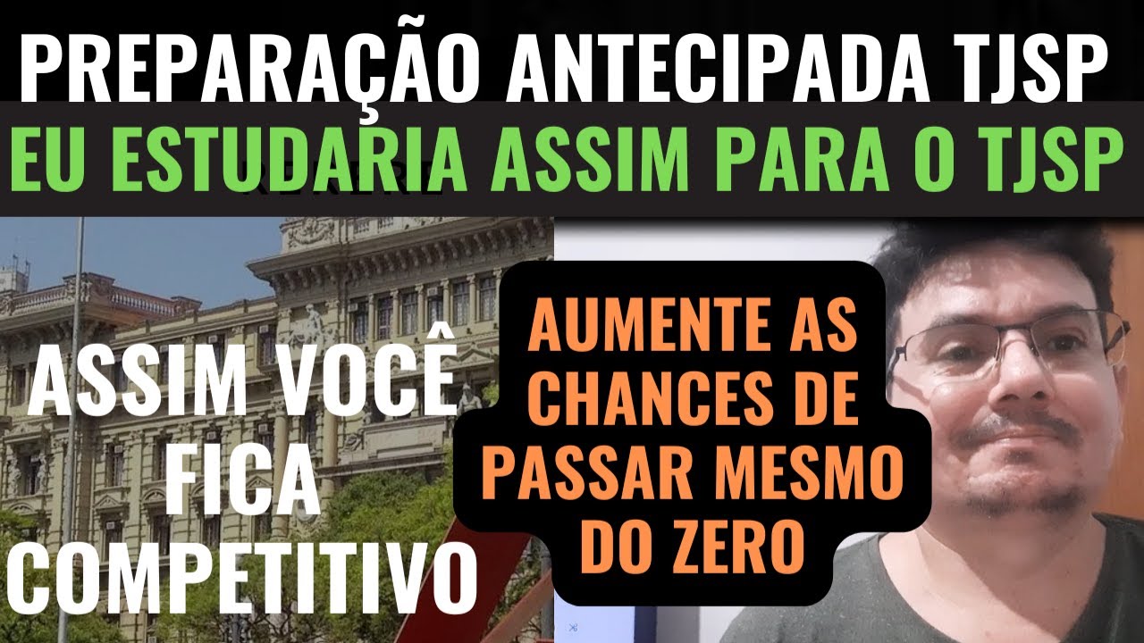 COMO SERIAM OS MEUS ESTUDOS PARA O TJSP 2025? Concurso Escrevente TJSP 2025/2026.