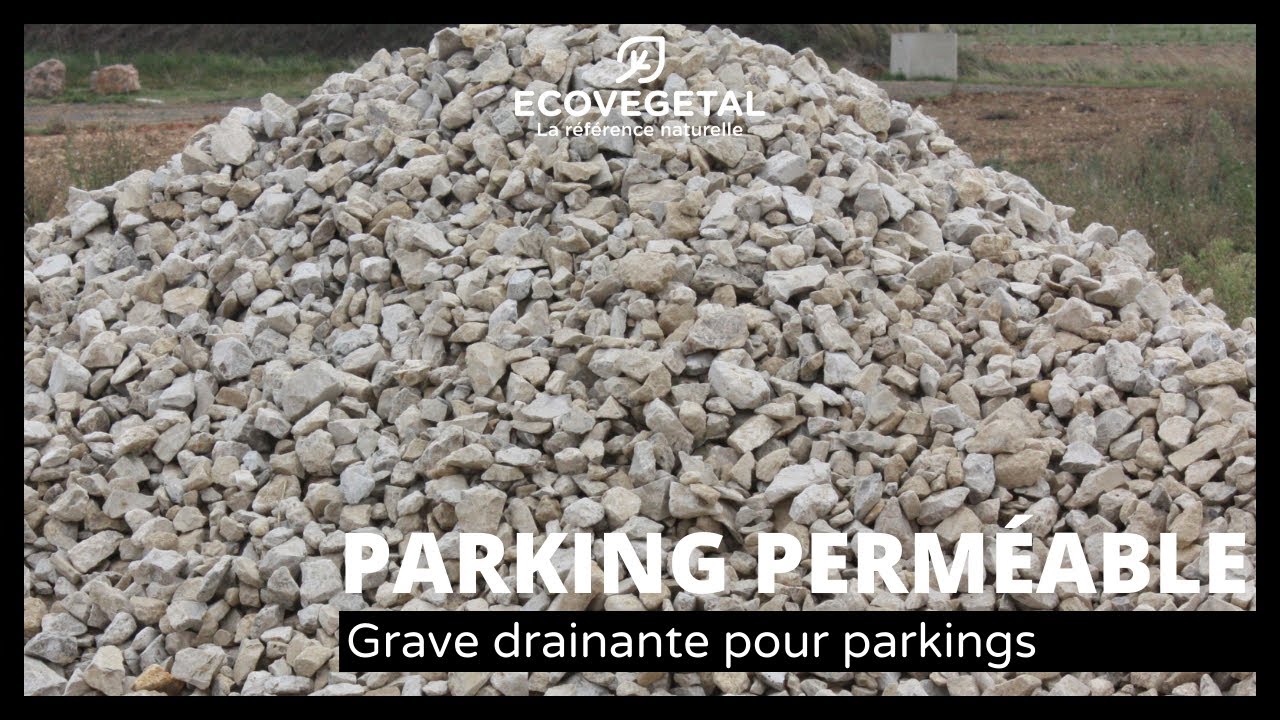 Grave drainante pour parking perméable