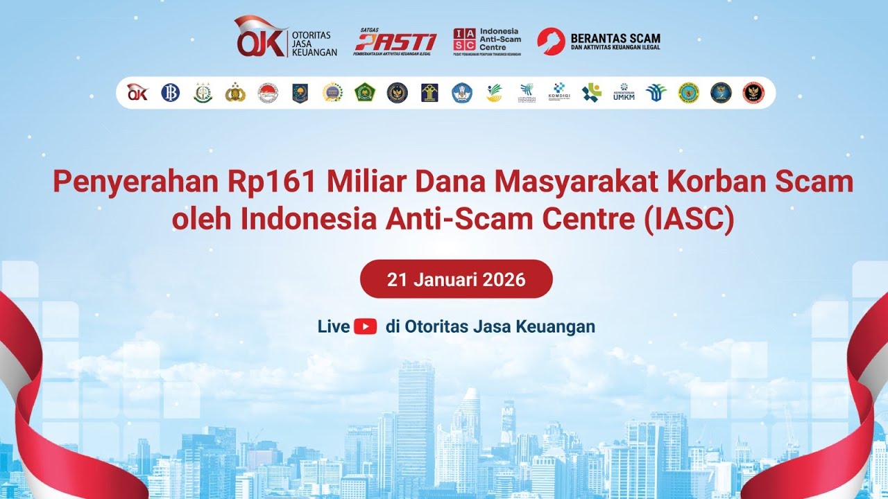 [LIVE]  Penyerahan Rp 161 Miliar Dana Masyarakat Korban Scam oleh Indonesia Anti-Scam Centre