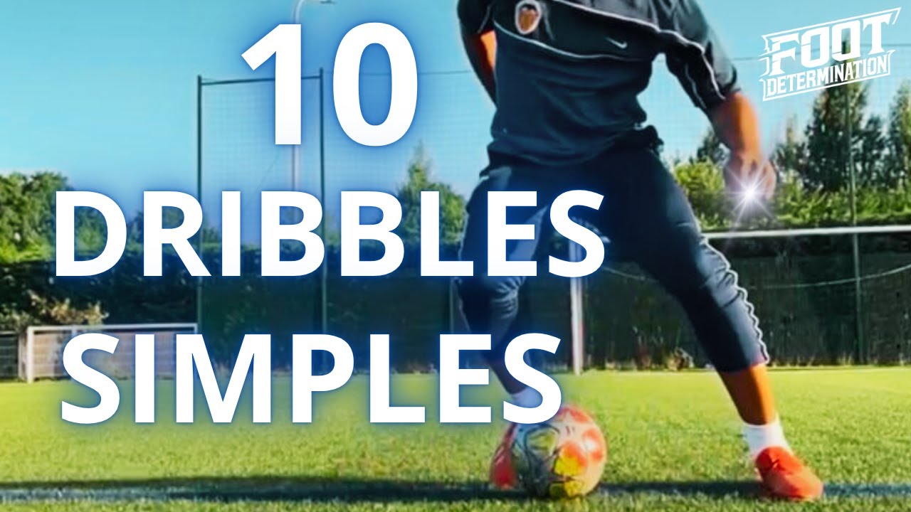 How to dribble simply (10 techniques)
