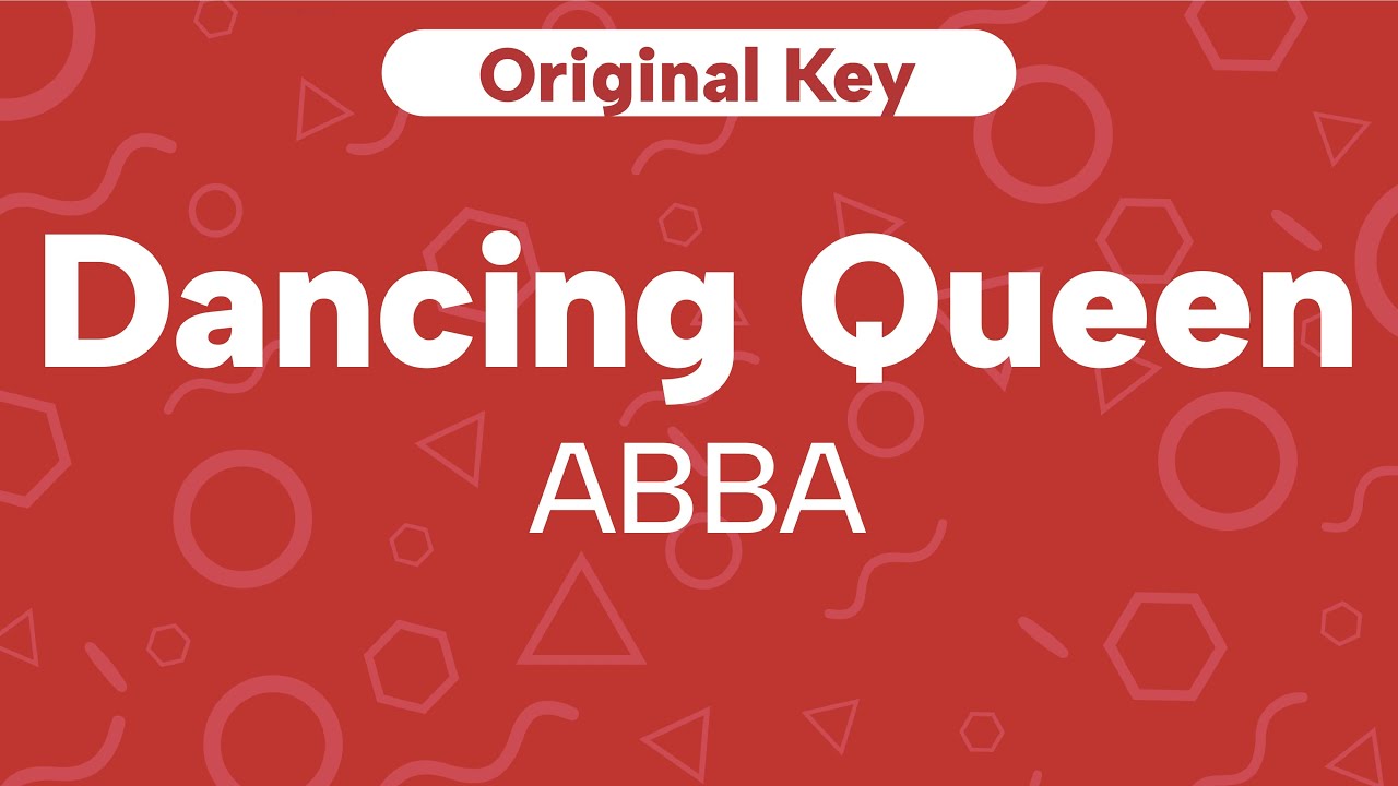 Karaoke Dancing Queen - ABBA | Original Key (Cover)