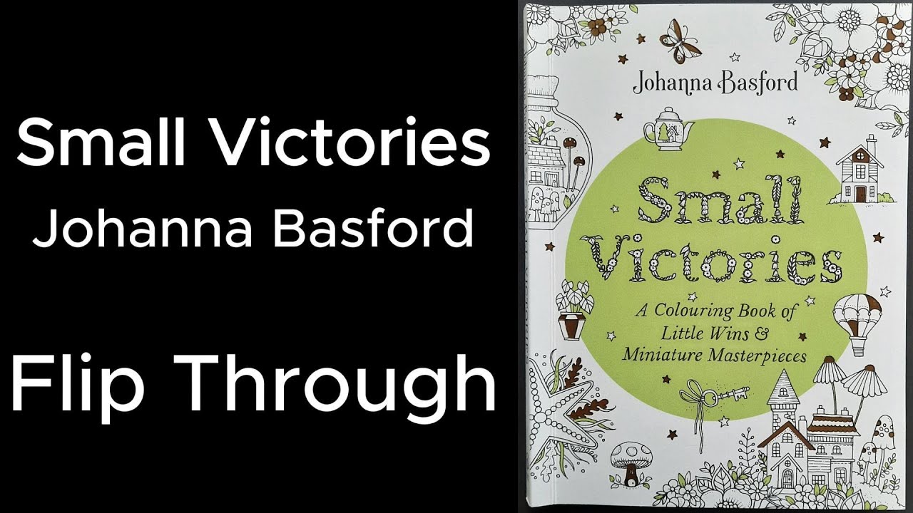 Flip through - Small Victories  - Johanna Basford