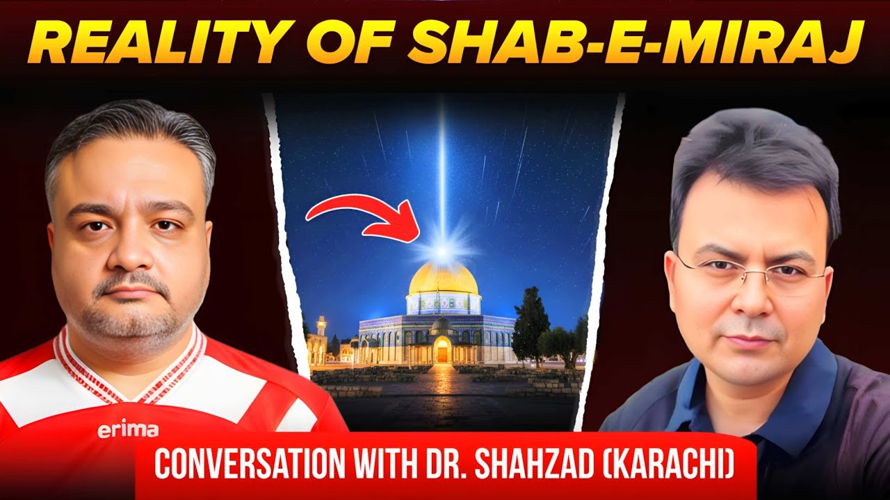 Exposing Scam of Shab-e-Miraj With Dr.Shahzad