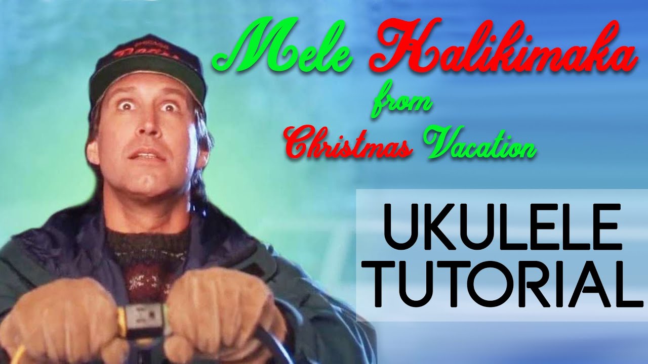 Mele Kalikimaka - Christmas Vacation (UKULELE TUTORIAL)
