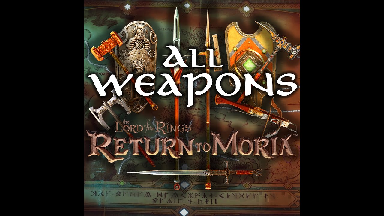 All Weapons & Shields | Lord of the Rings: Return to Moria | Full Collection of Every Weapon