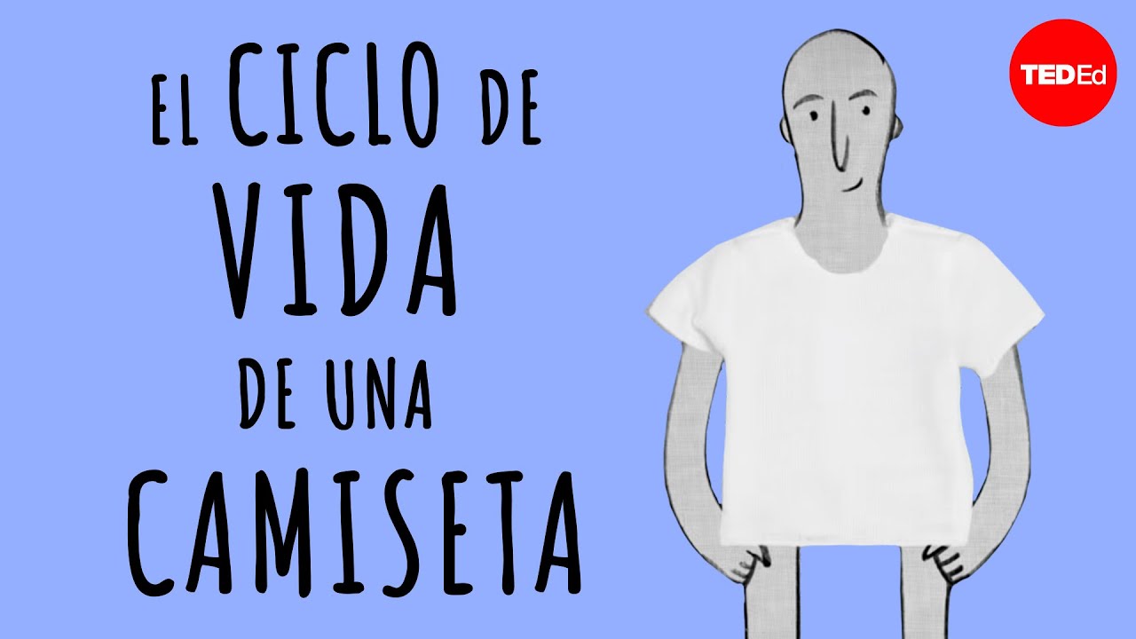 El ciclo de vida de una camiseta - Angel Chang