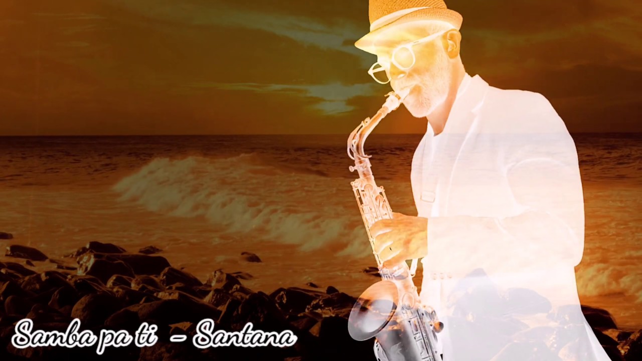 Samba pa ti - Santana - Alto Sax Cover
