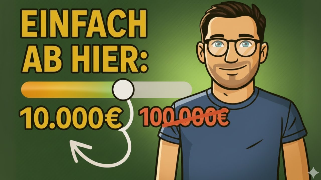 10.000€ = Die MAGISCHE Grenze, die dein Leben für IMMER verändert! ⚡