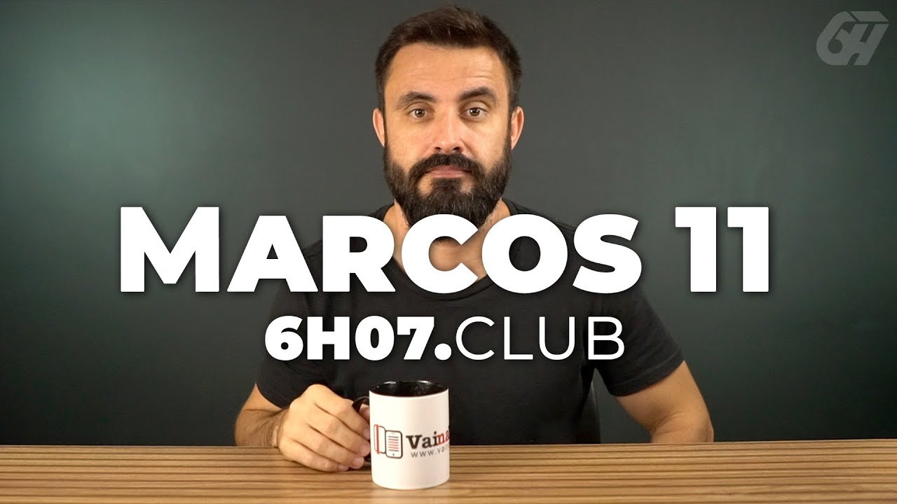 MARCOS 11 | Vai na Bíblia 