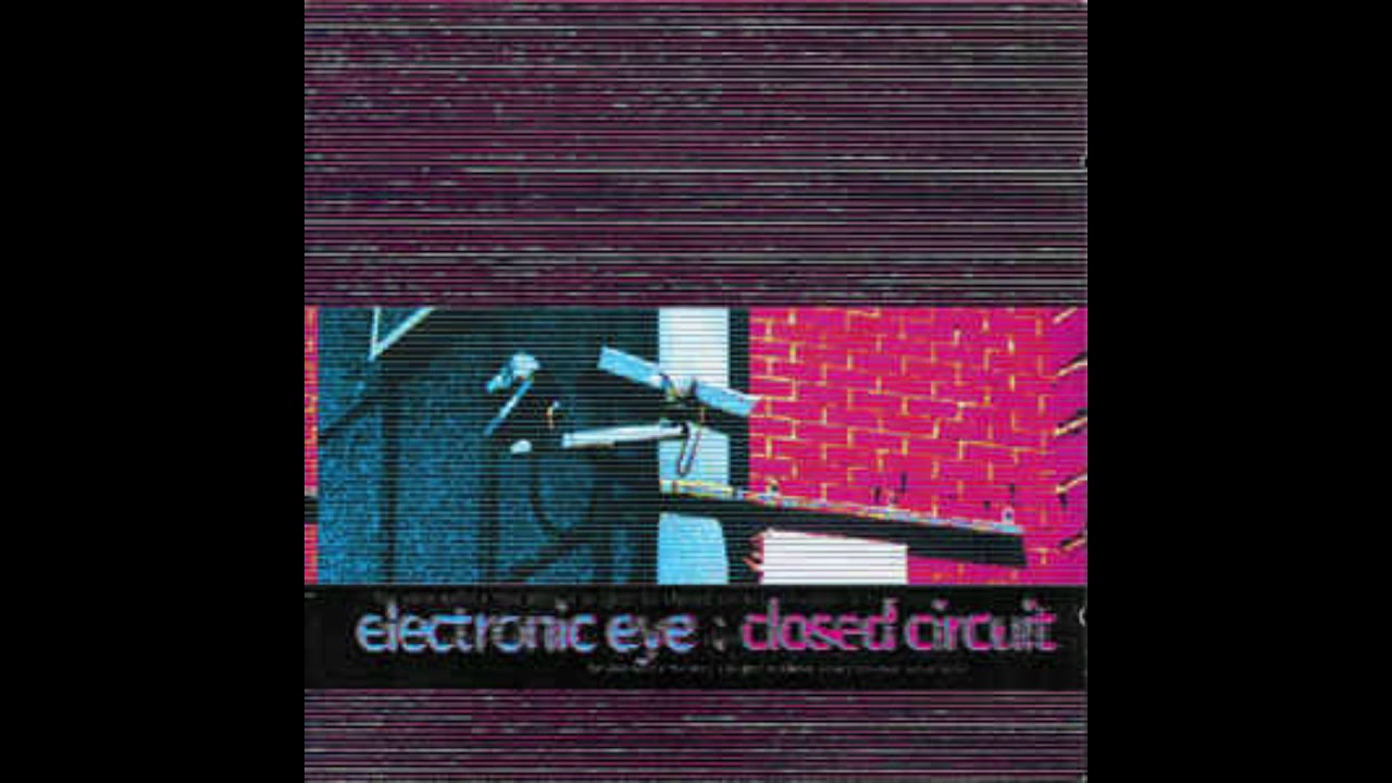 Electronic Eye - Cloud Chamber Dub
