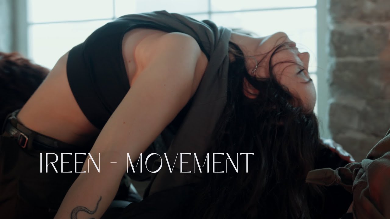 IREEN - Movement (Official Video)