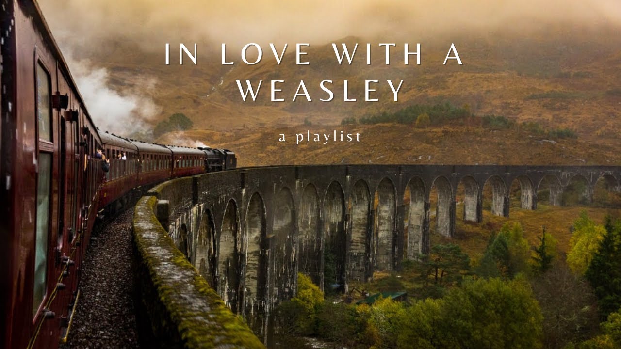 in love with a weasley (a playlist)