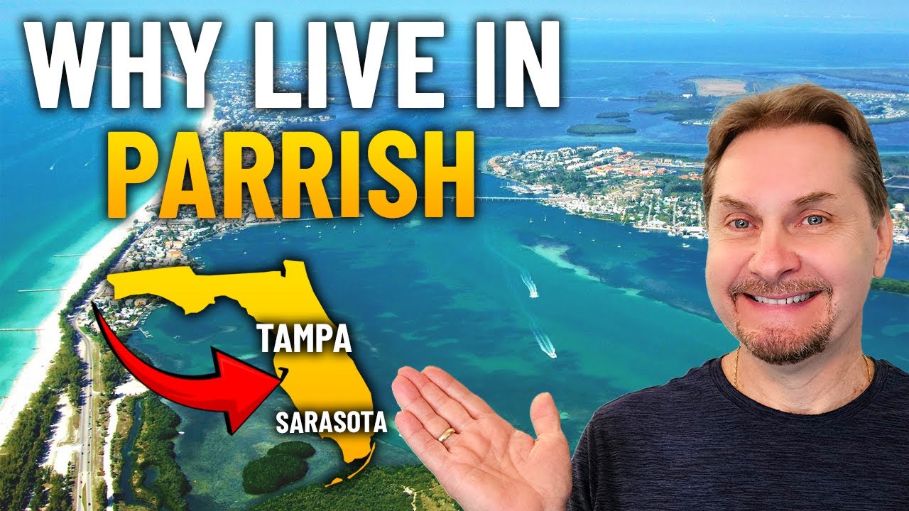 Why Live in Parrish Florida? | Discover Why Parrish FL is the Fastest-Growing Hidden Gem in Florida