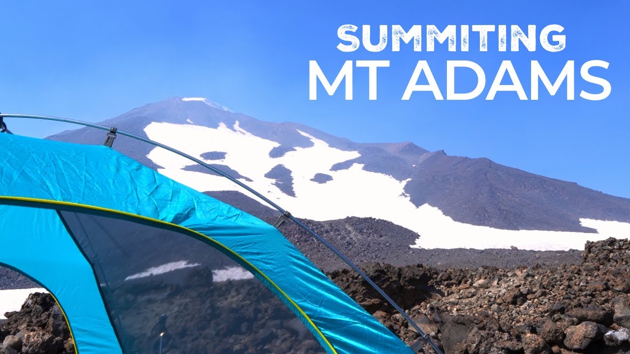 Camping & Summiting Mt Adams | Washington’s 2nd Highest Volcano