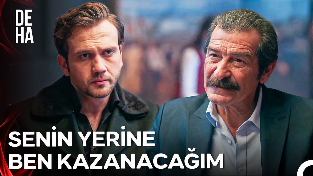 Baba - Oğulun T&uuml;m Kozlarını Oynayacağı Perde... - Deha 22. B&ouml;l&uuml;m