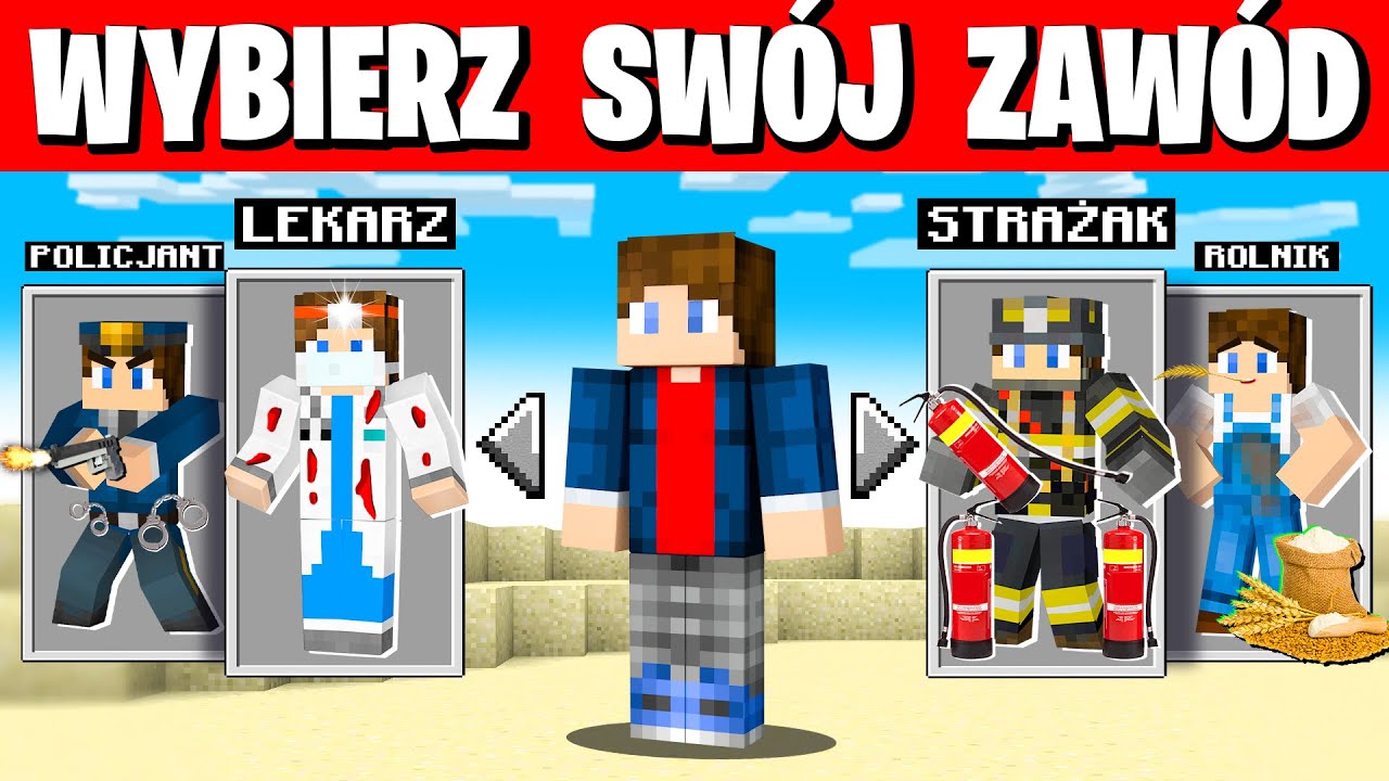 MINECRAFT, ale WYBIERAM ZAW&Oacute;D! 👮👷👨&zwj;⚕️