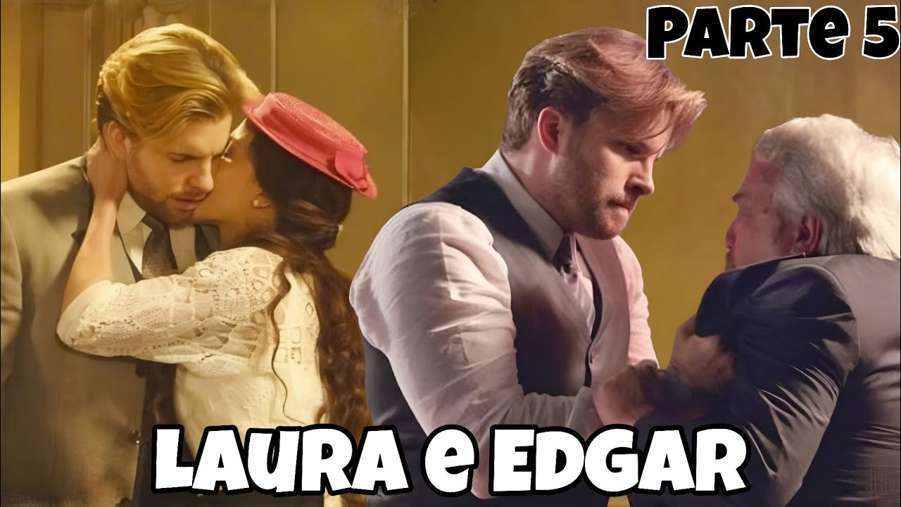 Reagindo a história de Laura e Egdar-PARTE 5