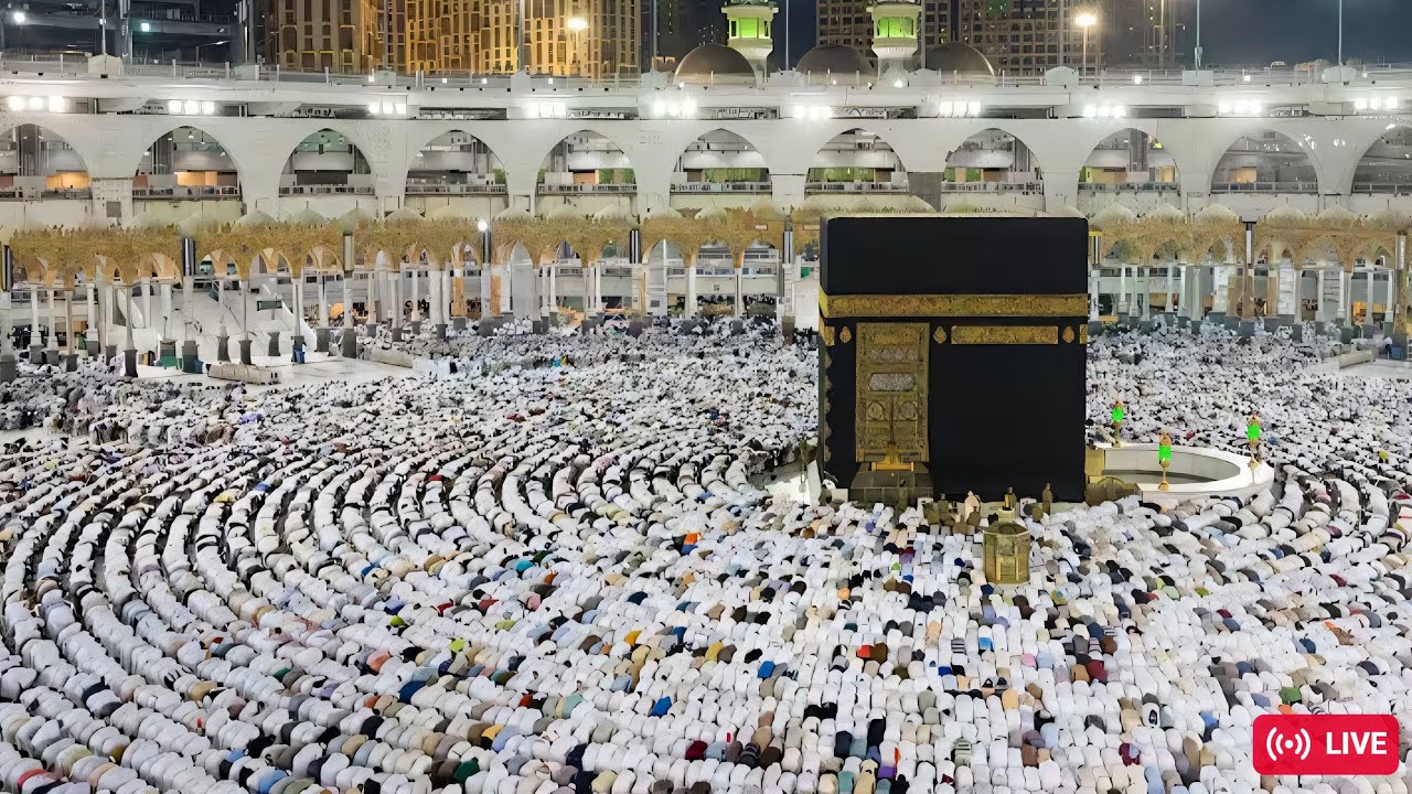 LIVE Makkah Live HD مكة المكرمة بث مباشر | قناة القرآن الكريم | Masjid Al Haram | Makkah Live Today