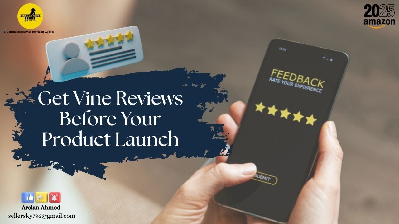 Amazon Vine Program | Get Reviews Before Product Launch | How to Use Amazon Vine for Early Reviews