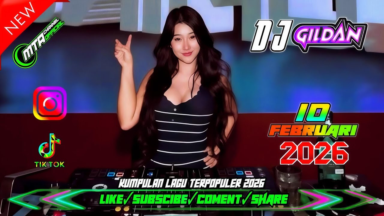SEDIA AKU SEBELUM HUJAN !! DJ GILDAN 10 FEBRUARI 2026 FULL BASS 