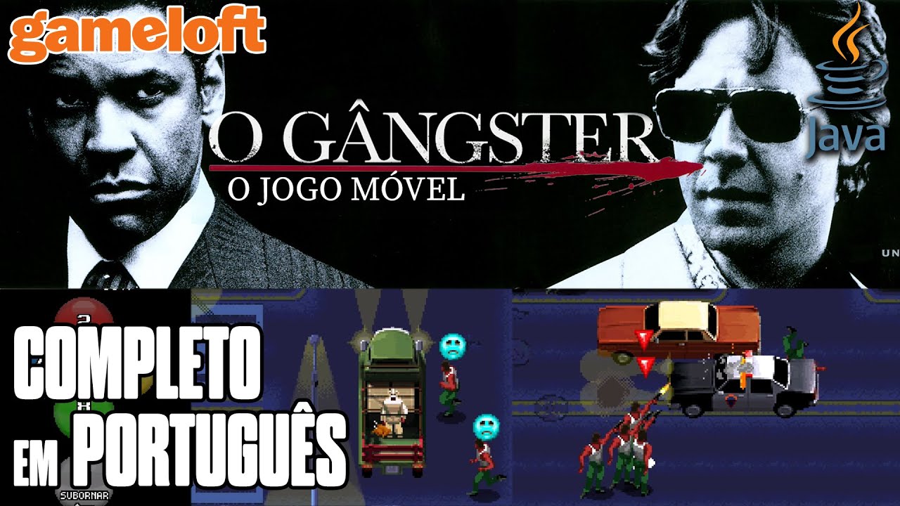 O G&acirc;ngster - O Jogo M&oacute;vel (2007) | Java J2ME Longplay