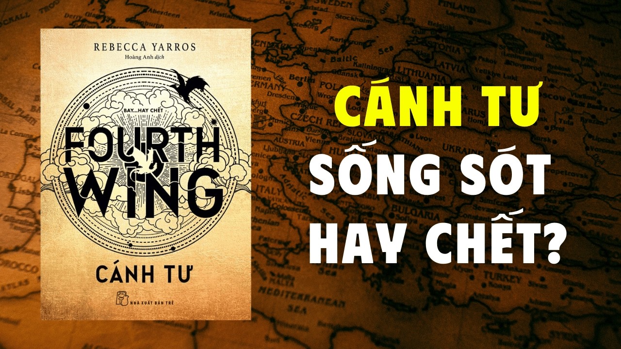 Fourth Wing: Cuốn Sách Fantasy Gây Bão Toàn Cầu Có Xứng Đáng?