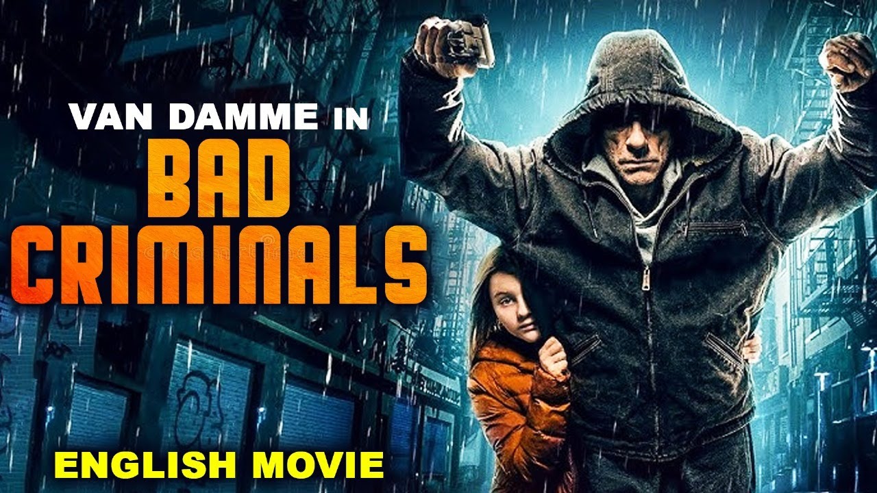 Van Damme In BAD CRIMINALS - Hollywood Movie | Johnny Holmes | Hit Action Thriller Movie In English