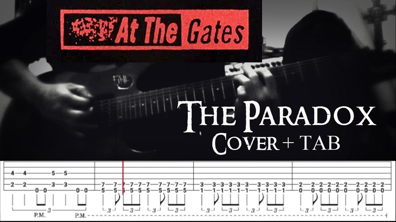 AT THE GATES: The Paradox Guitar Cover + TABS