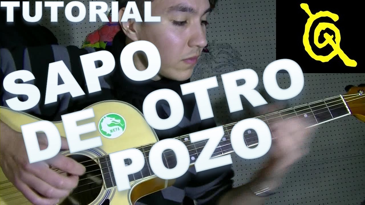 SAPO DE OTRO POZO TUTORIAL GUITARRA INTRO RASGUEO + TAB