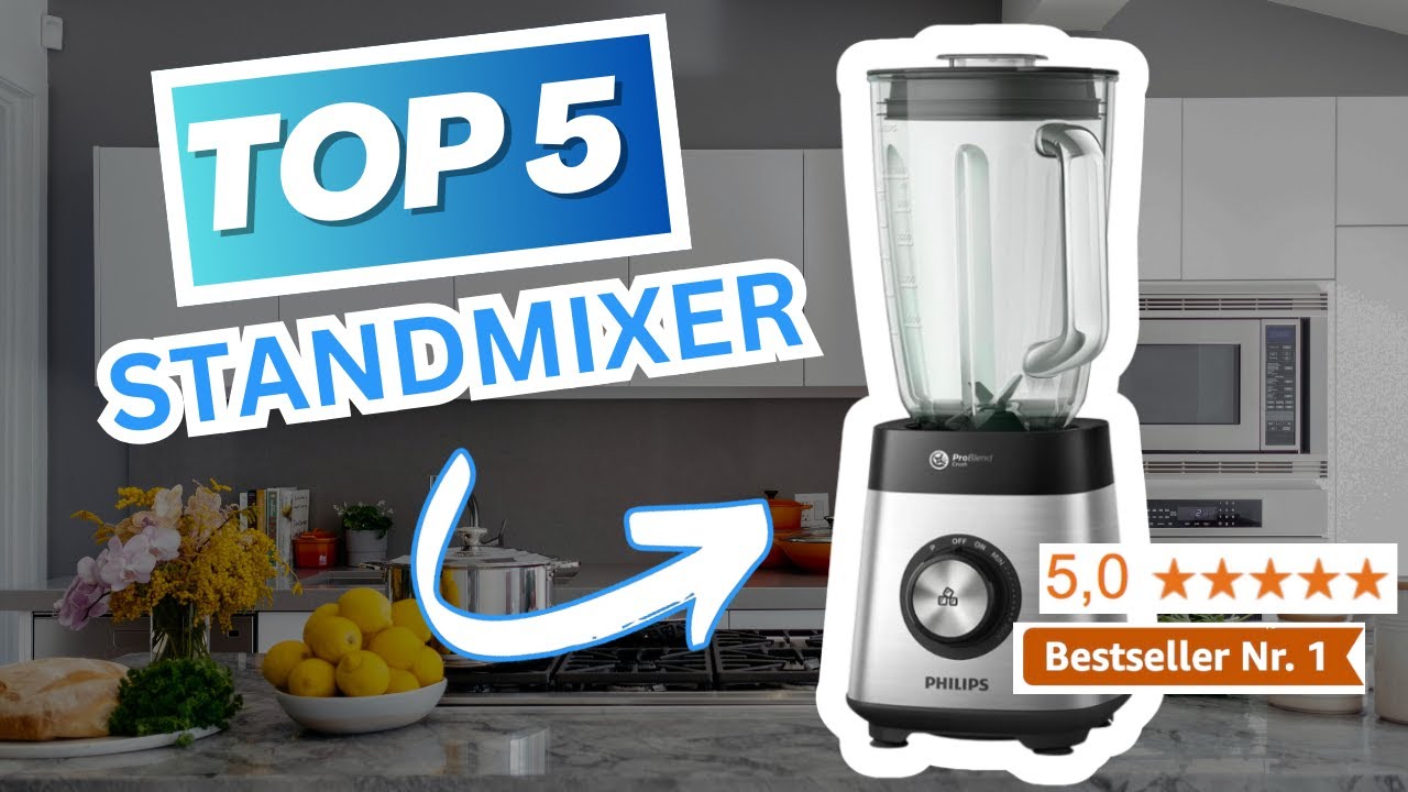 Die besten STANDMIXER 2026 | Top 5 STANDMIXER Vergleich