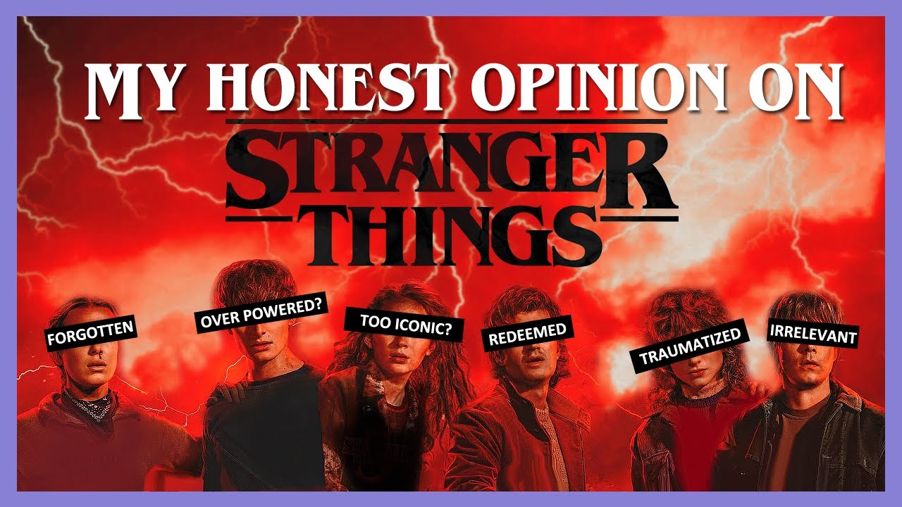 My Honest Opinion on Stranger Things