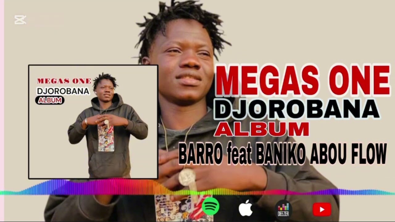 MEGAS ONE feat Baniko Abou flow _-_((BARRO)) son officiel 2026