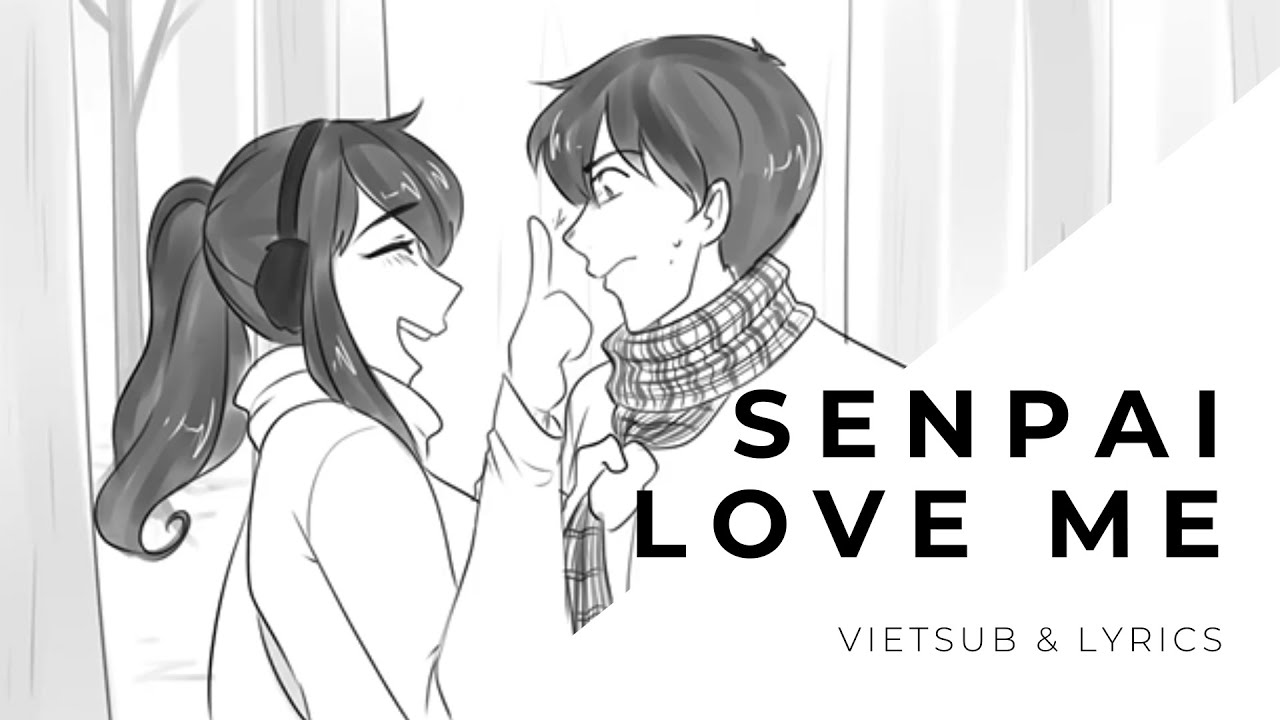 Senpai love me - Vietsub & lyrics | Yandere Simulator Chrismart