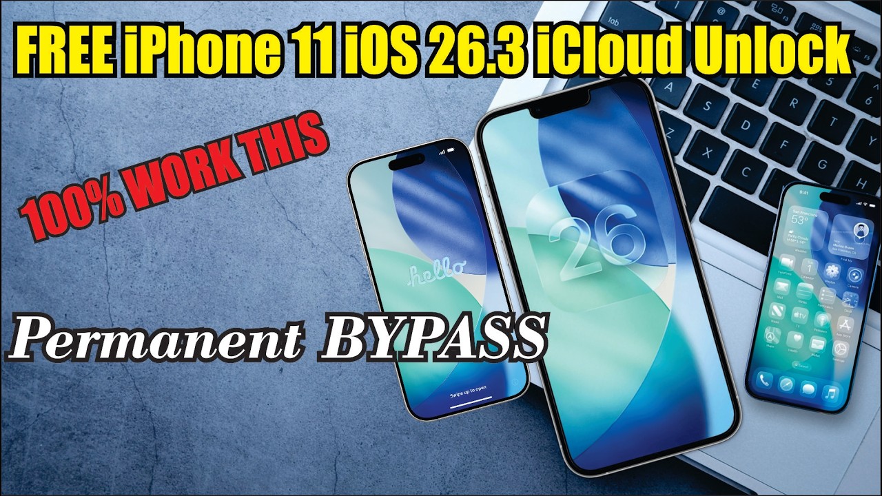 FREE iPhone 11 iOS 26.3 iCloud Unlock 🔥 Permanent Activation Lock Remove