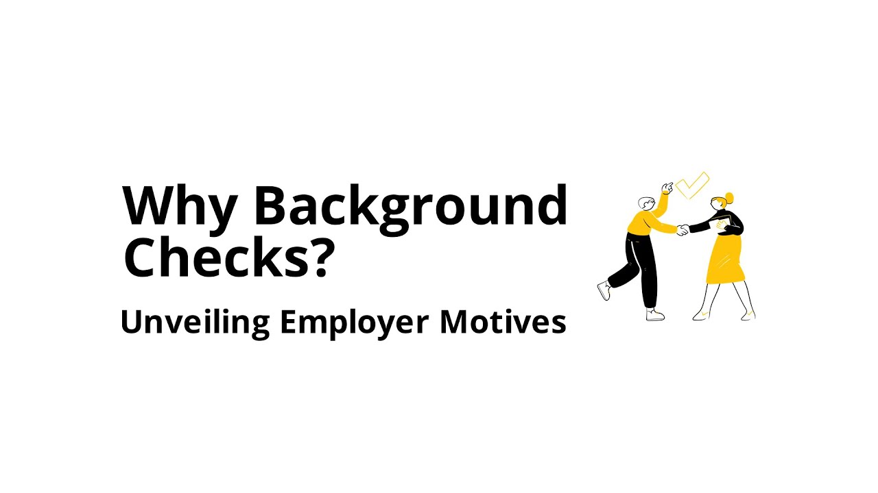 Why do employers do background checks?