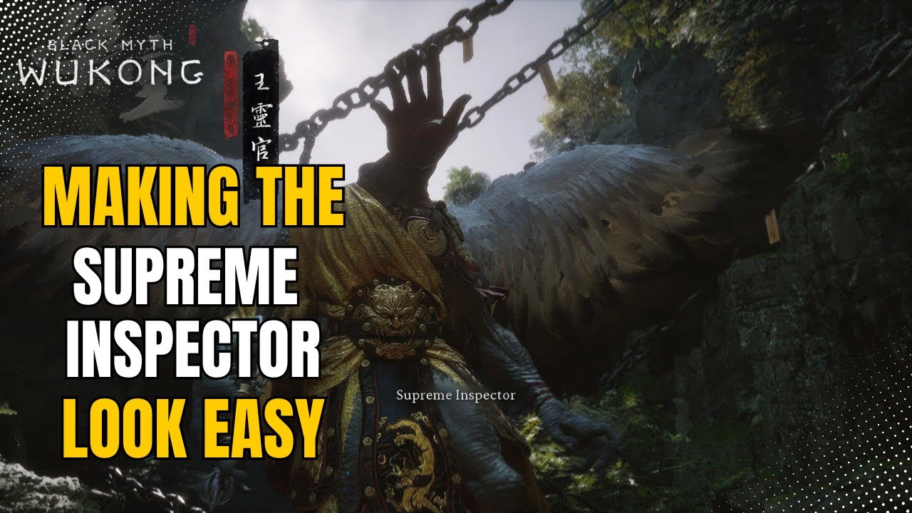 Making Supreme Inspector Look Easy - Lv 107 - Boss Fight Black Myth: Wukong