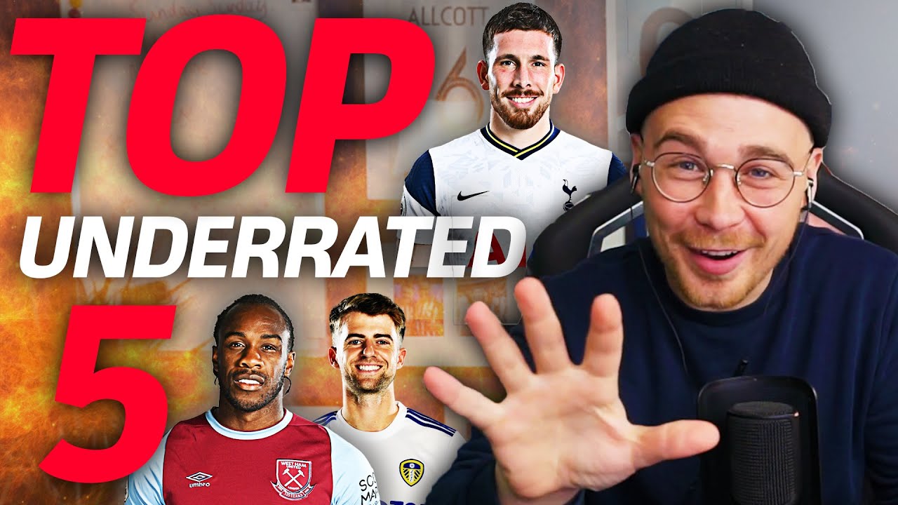 Ranking My 5 MOST UNDERRATED Premier League Players