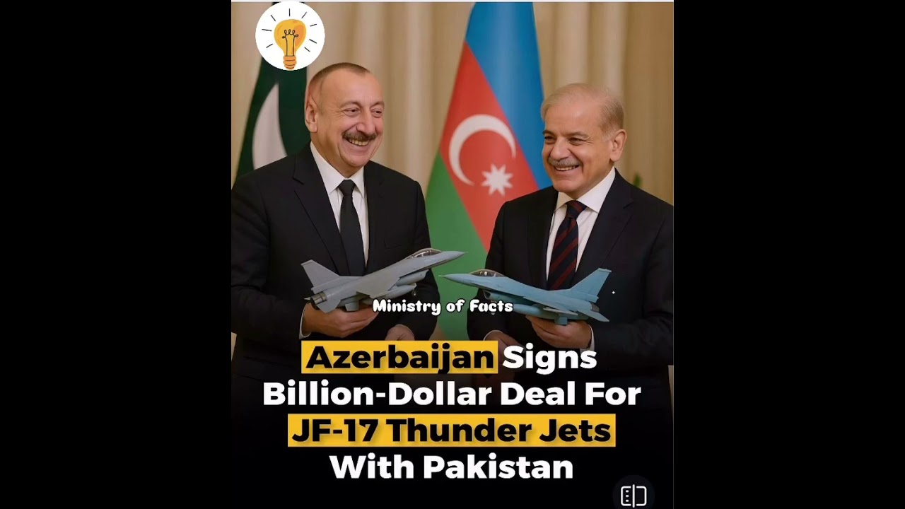 #AzerbaijanPakistanDeal #JF17Thunder #DefenseAgreement #PakistanAzerbaijanTies #MilitaryCooperation
