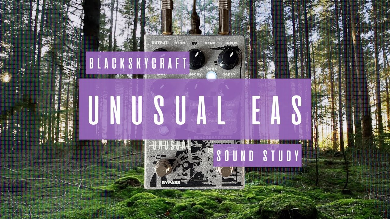 Sound Study // Blackskycraft - Unusual EAS