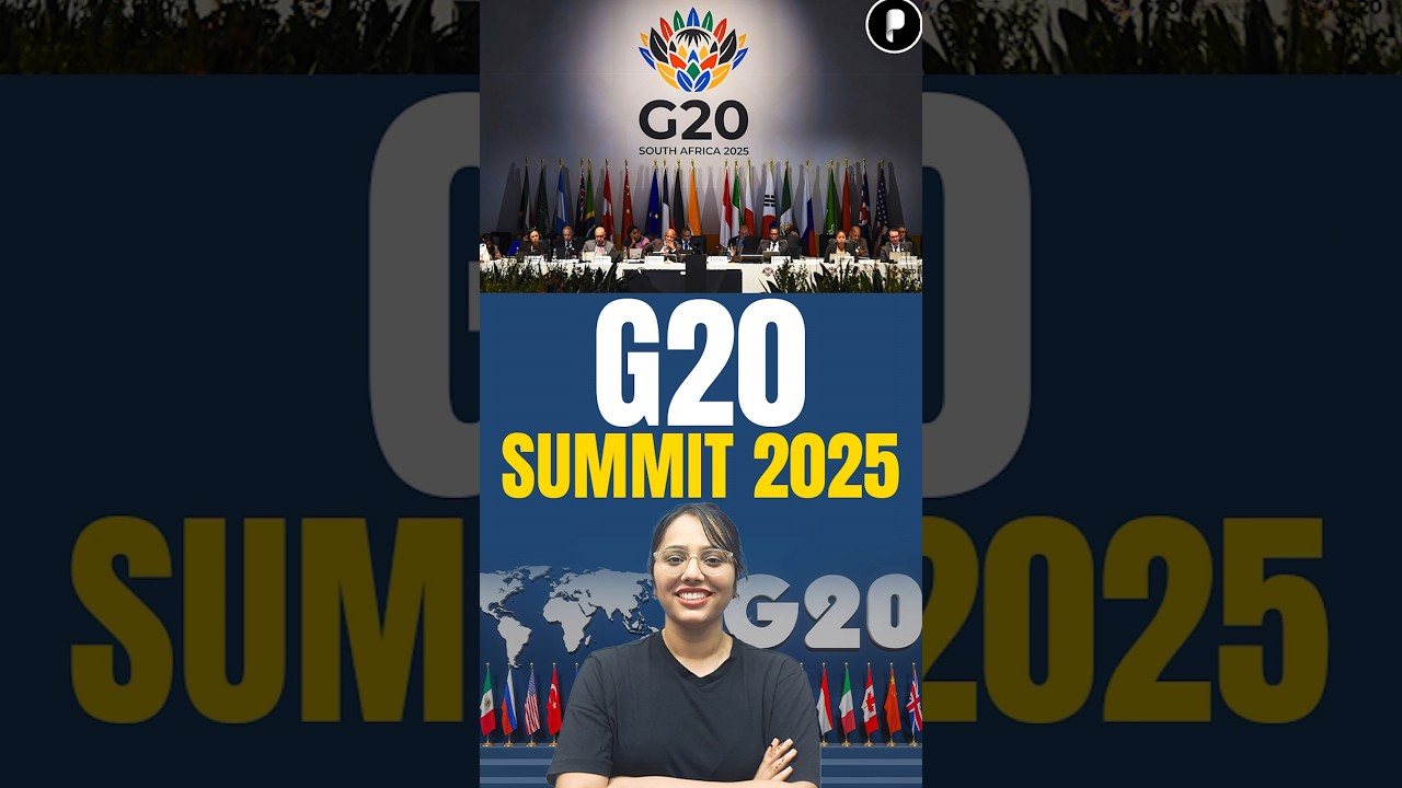 G20 Summit 2025 (South Africa): History, Structure & African Union Membership