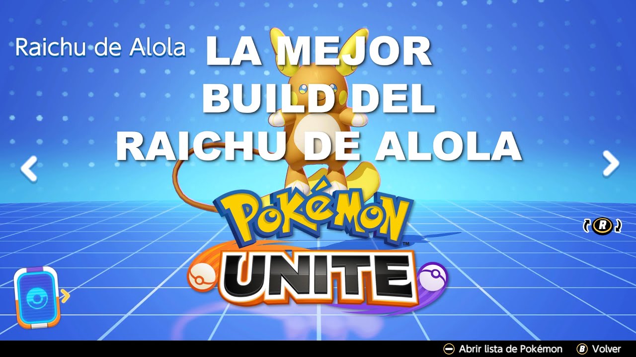 La Mejor Build del Raichu de Alola | Pokémon Unite #2