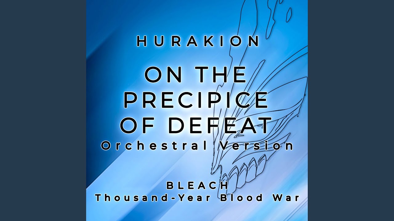 On the Precipice of Defeat (Orchestral Version)