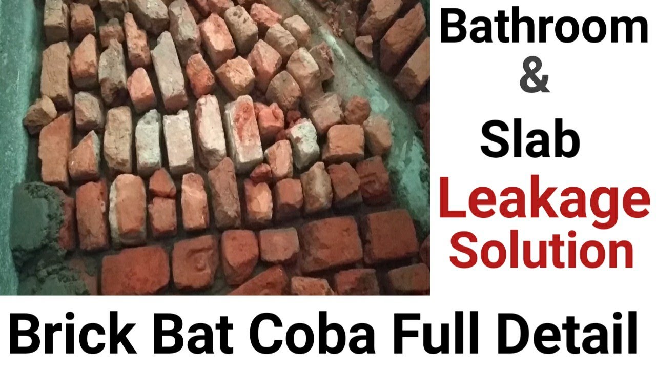 Brick Bat Coba water Proofing Full Procedure | Roof Slab & Bathroom water Leakage Solution