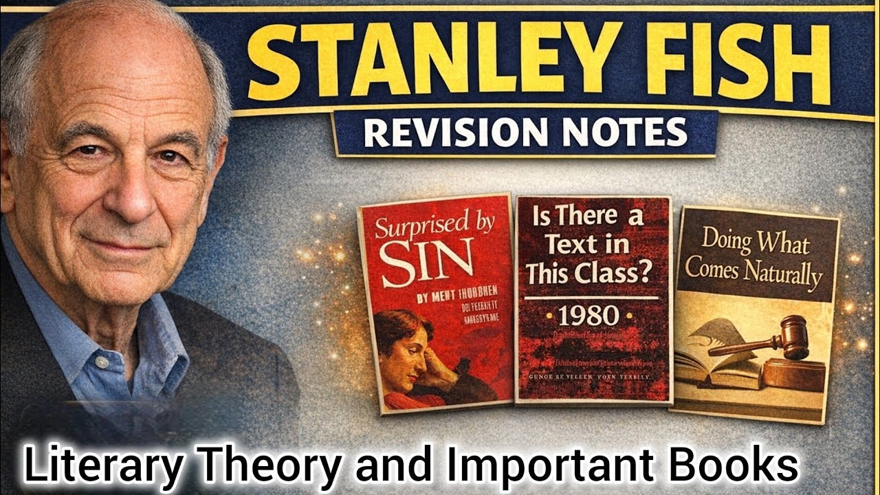 Stanley Fish | Reader-Response Criticism Explained | Revision Notes 📖📚