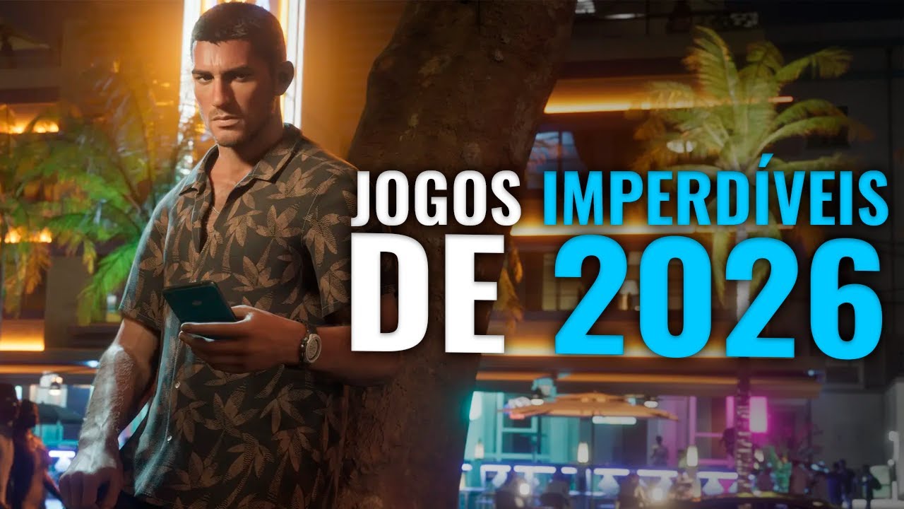 JOGOS IMPERDÍVEIS DE 2026 (GUIA COMPLETO)