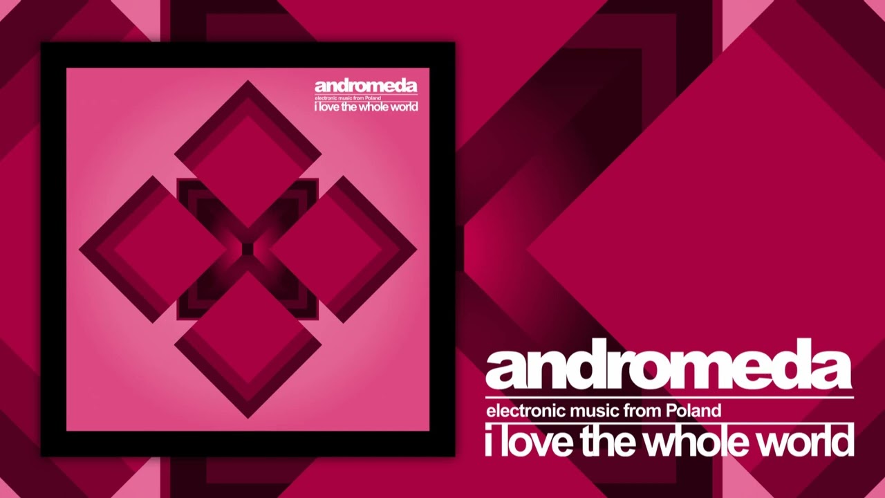 Andromeda - "I Love The Whole World" full LP. Electronic music from Poland