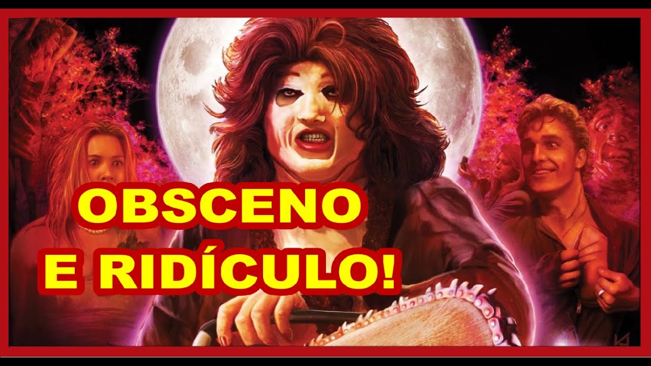 O MASSACRE DA SERRA ELÉTRICA - O RETORNO (1995) - É PRA RIR OU CHORAR?