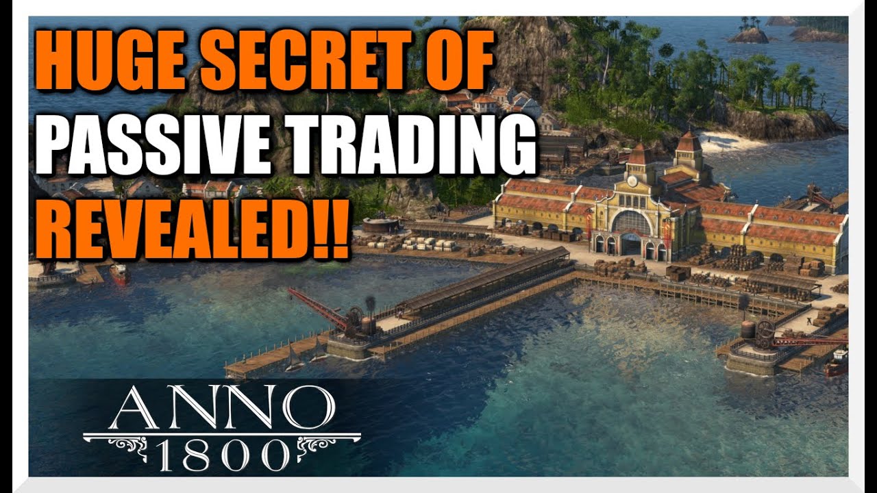 Passive Trading HIDDEN AI STOCKS!! - Anno 1800 Trade Tricks & Tips