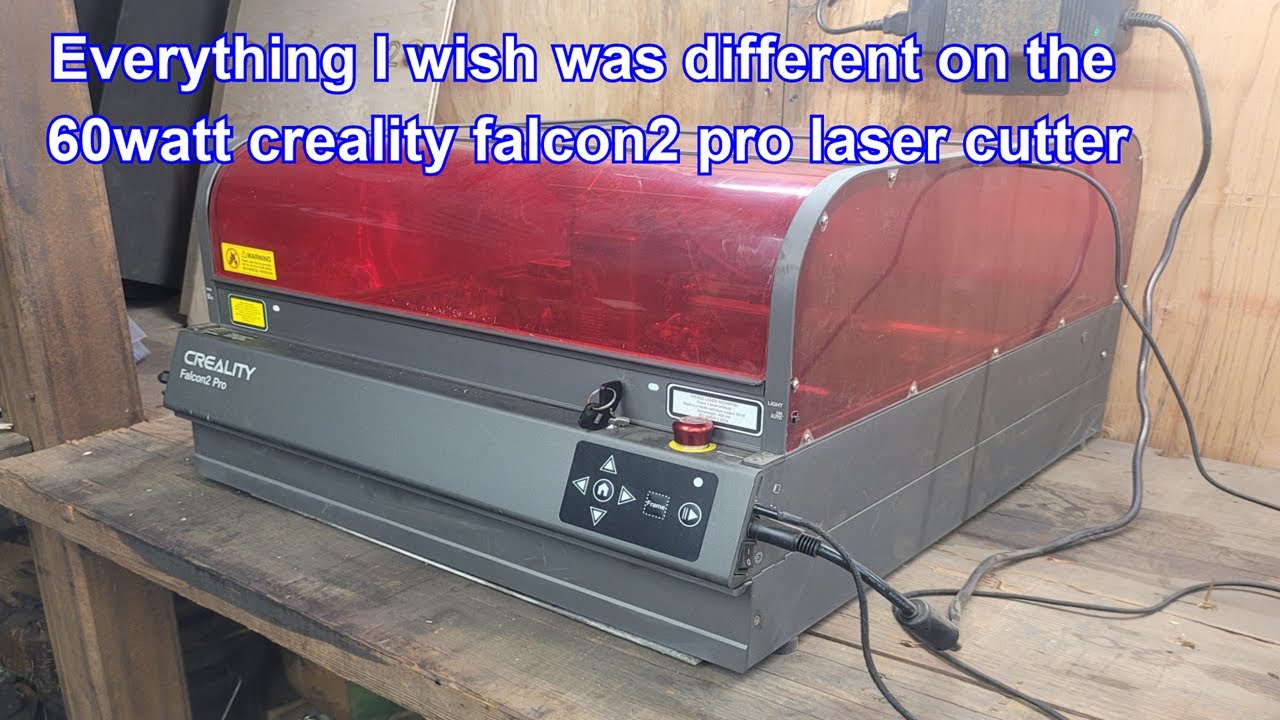 Creality sent me a Falcon 2 Pro 60 watt Diode Laser